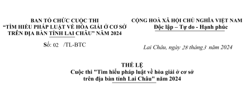 Thể lệ Cuộc thi "Tìm hiểu pháp luật về hòa giải ở cơ sở  trên địa bàn tỉnh Lai Châu" năm 2024